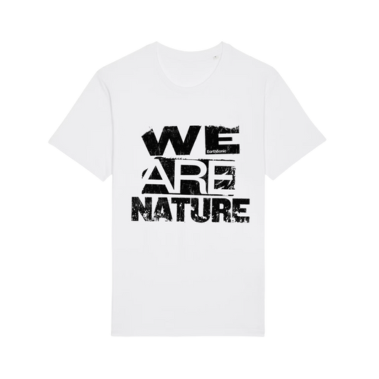 'We Are Nature' White T-Shirt