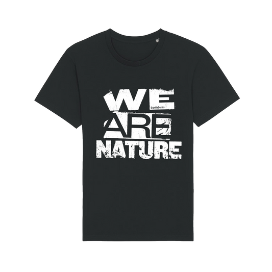 'We Are Nature' Black T-Shirt