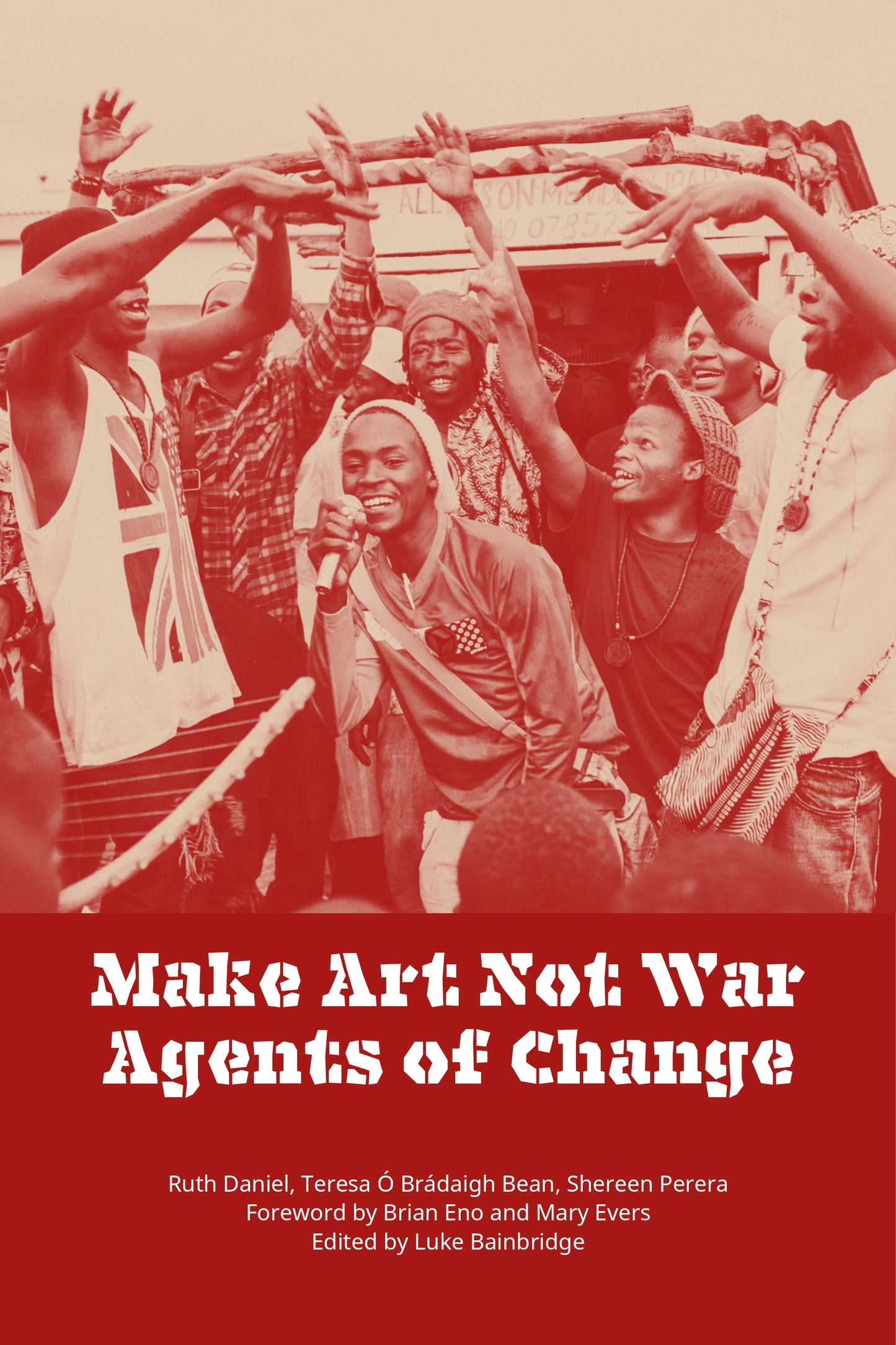 'Make Art Not War' Agents of Change E-Book